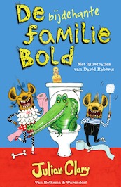 De bijdehante familie Bold - Julian Clary (ISBN 9789000349593)