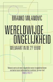 Wereldwijde ongelijkheid - Branko Milanovic (ISBN 9789000355389)