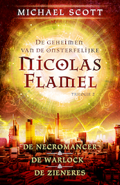 De geheimen van de onsterfelijke Nicolas Flamel 2 - Michael Scott (ISBN 9789022579961)