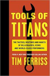 Tools of Titans - Timothy Ferriss (ISBN 9781785041273)