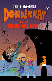 Donderkat en de Engel des Doods - Thijs Goverde (ISBN 9789025113636)