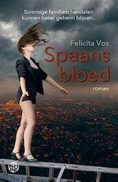 Spaans bloed - Felicita Vos (ISBN 9789462970656)