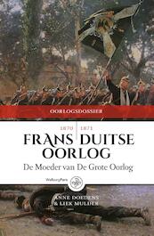 Frans-Duitse Oorlog 1870-1871 - Anne Doedens, Liek Mulder (ISBN 9789462491359)