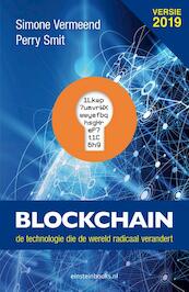 Blockchain de technologie die de wereld radicaal gaat veranderen - Simone Vermeend, Perry Smit (ISBN 9789492460141)