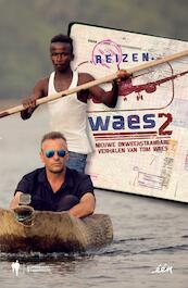 Reizen Waes / 2 - Tom Waes (ISBN 9789089317377)