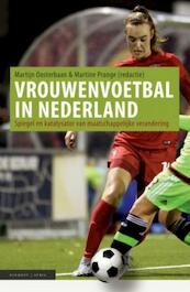 Vrouwenvoetbal in Nederland - (ISBN 9789086872022)