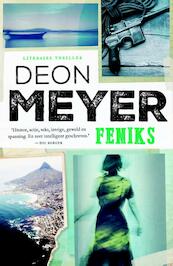 Feniks - Deon Meyer (ISBN 9789400508293)