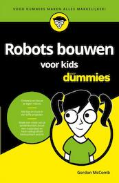 Robots bouwen voor kids voor Dummies - Gordon McComb (ISBN 9789045353685)