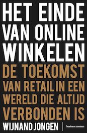Het einde van online winkelen- Editie Vlaanderen - Wijnand Jongen (ISBN 9789047010876)