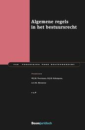 Algemene regels in het bestuursrecht - W.J.M. Voermans, R.J.B. Schutgens, A.C.M. Meuwese (ISBN 9789462903814)
