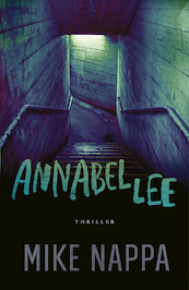 Annabel Lee - Mike Nappa (ISBN 9789043528467)