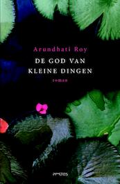 De god van Kleine Dingen - Arundhati Roy (ISBN 9789044633788)