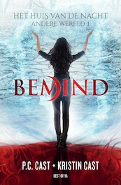 Bemind - P.C. Cast, Kristin Cast (ISBN 9789000358625)