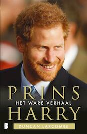 PRINS HARRY - Duncan Larcombe (ISBN 9789022582435)