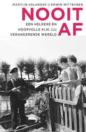 Nooit af - Martijn Aslander, Erwin Witteveen (ISBN 9789047011040)