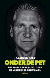 Onder de pet - Jacques Kist (ISBN 9789000358687)