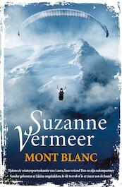 Mont Blanc - Suzanne Vermeer (ISBN 9789400509160)