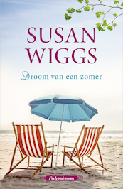 Droom van een zomer - Susan Wiggs (ISBN 9789402529920)