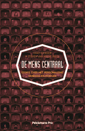 De mens centraal - Dries Deweer, Steven Van Hecke (ISBN 9789463370776)