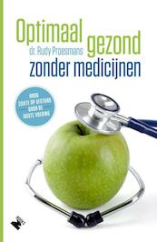 Optimaal gezond zonder medicijnen - Rudy Proesmans (ISBN 9789022334041)