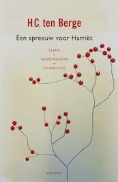 Een spreeuw voor Harriët - H.C. ten Berge (ISBN 9789045035703)