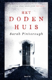 Het dodenhuis - Sarah Pinborough (ISBN 9789000361670)