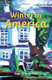 Winter in America - Inge Gravendeel (ISBN 9789079399888)
