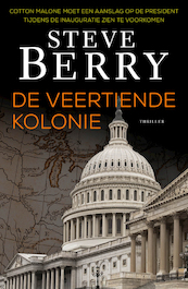 De veertiende kolonie - Steve Berry (ISBN 9789026142550)