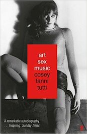 Art, Sex. Music - Cosey Fanni Tutti (ISBN 9780571328529)