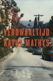 Verdwaaltijd - Kathy Mathys (ISBN 9789463101448)