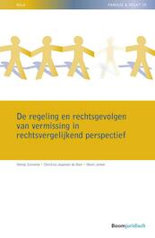 De regeling en rechtsgevolgen van vermissing in rechtsvergelijkend perspectief - Wendy Schrama, Christina Jeppesen-de Boer, Merel Jonker (ISBN 9789462904682)