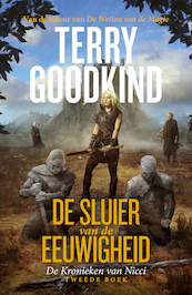 De Kronieken van Nicci 2 - De Sluier van de Eeuwigheid - Terry Goodkind (ISBN 9789024576753)