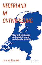 Nederland in ontwikkeling - Leo Rademaker (ISBN 9789463384087)