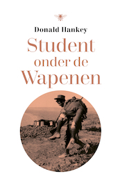 Student onder de wapenen - Donald Hankey (ISBN 9789403119403)