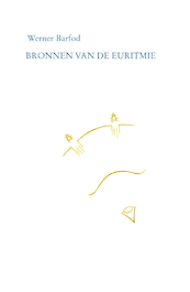 Bronnen van de euritmie - Werner Barfod (ISBN 9789082820409)