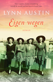 Eigen wegen - Lynn Austin (ISBN 9789043530163)