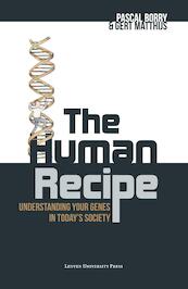 The human recipe - Pascal Borry, Gert Matthijs (ISBN 9789461661968)