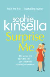 Surprise Me - Sophie Kinsella (ISBN 9781784163952)