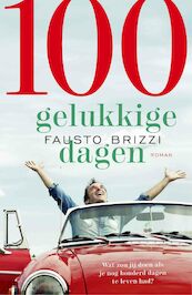 100 Gelukkige dagen (POD) - Fausto Brizzi (ISBN 9789021022796)