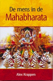 De mens in de Mahabharata - Alex Krappen (ISBN 9789076389288)