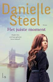 Het juiste moment - Danielle Steel (ISBN 9789024582310)