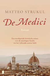 De medici - Matteo Strukul (ISBN 9789022584347)