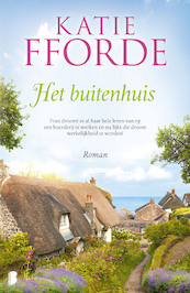 Het buitenhuis - Katie Fforde (ISBN 9789022583456)