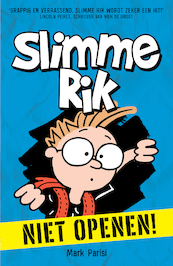 Slimme Rik 1 - Niet openen - Mark Parisi (ISBN 9789026146664)