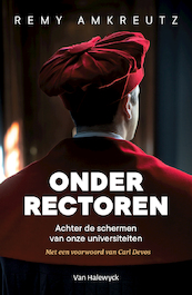 Onder rectoren - Remy Amkreutz (ISBN 9789461317940)