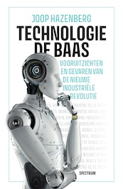 Technologie de baas - Joop Hazenberg (ISBN 9789000363537)
