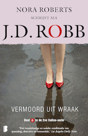 Vermoord uit wraak - J.D. Robb (ISBN 9789022587034)