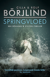 Springvloed - Cilla Börjlind, Rolf Börjlind (ISBN 9789400511200)