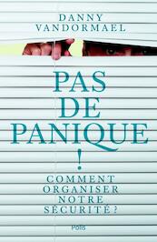 Pas de panique! - Danny Vandormael (ISBN 9789463104173)