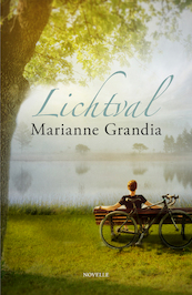 Lichtval - Marianne Grandia (ISBN 9789043531412)